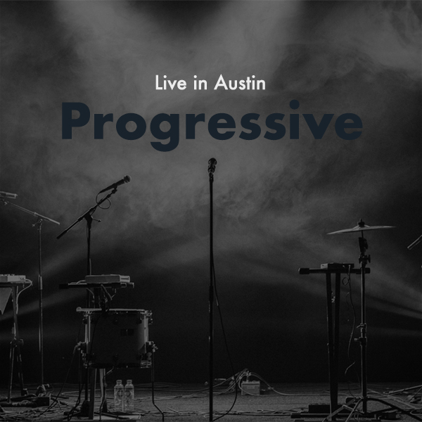 Live in Austin Oct 2023: Progressive