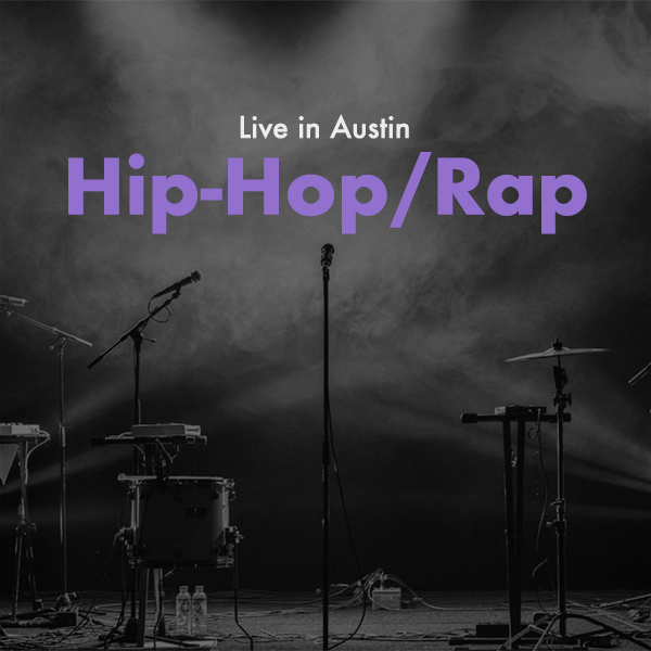 Live in Austin Oct 2023: Hip-Hop/Rap