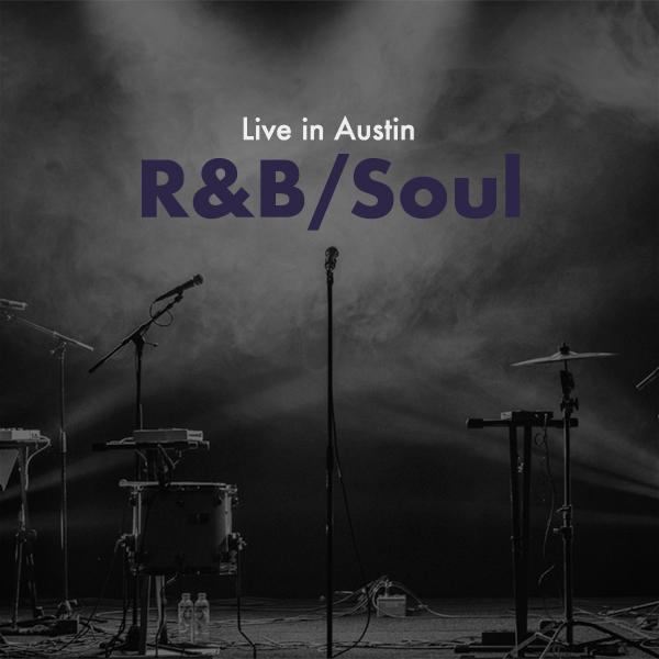 Live in Austin Oct 2023: R&B/Soul